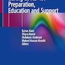 Nursing Practice during COVID-19: Preparation, Education and Support