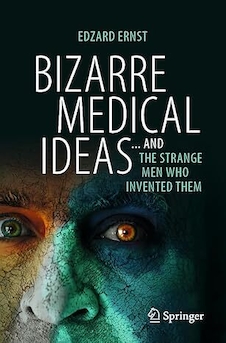 عکس Bizarre Medical Ideas: ... and the Strange Men Who Invented Them