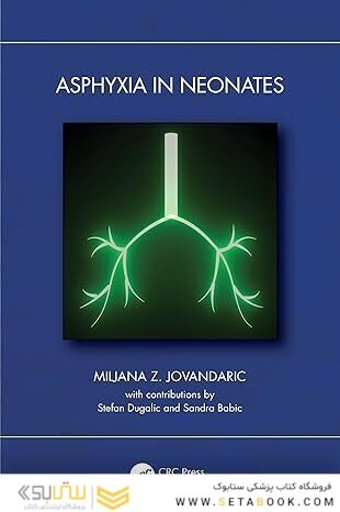 Asphyxia in Neonates 1st Edition