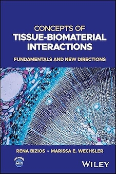 عکس Concepts of Tissue-Biomaterial Interactions: Fundamentals and New Directions 1st Edition
