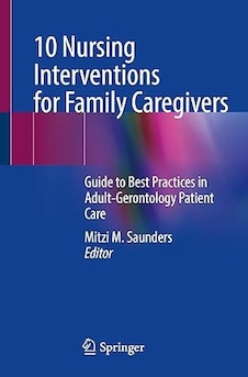 عکس 10 Nursing Interventions for Family Caregivers: Guide to Best Practices in Adult-Gerontology Patient Care