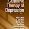 Cognitive Therapy of Depression, Second Edition