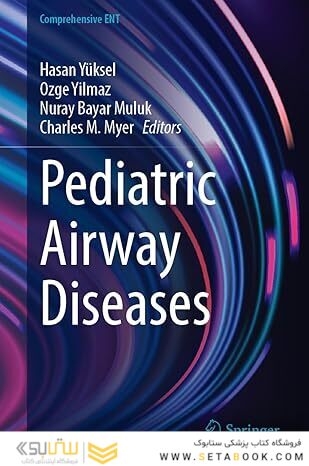 Pediatric Airway Diseases