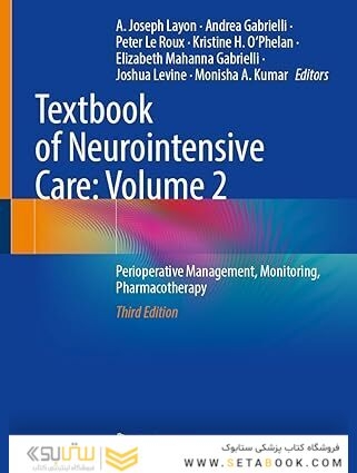 Textbook of Neurointensive Care: Volume 2: Perioperative Management, Monitoring, Pharmacotherapy
