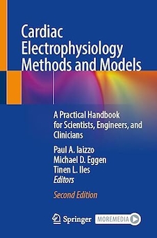 عکس Cardiac Electrophysiology Methods and Models: A Practical Handbook for Scientists, Engineers, and Clinicians Second Edition