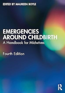 عکس Emergencies Around Childbirth: A Handbook for Midwives 4th Edition