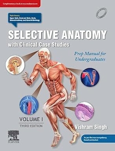 عکس Selective Anatomy with Clinical Case Studies: Prep Manual for Undergraduates, Volume I, 3rd Edition