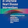 Cardiac Imaging in Structural Heart Disease Interventions: A Textbook for the Heart Team