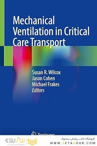 Mechanical Ventilation in Critical Care Transport