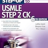 Step-Up to USMLE Step 2 CK Sixth Edition