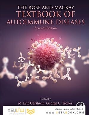The Rose and Mackay Textbook of Autoimmune Diseases 7th Edition