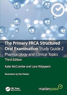 عکس The Primary FRCA Structured Oral Examination Study Guide 2: Pharmacology and Clinical Topics