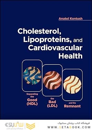 Cholesterol, Lipoproteins, and Cardiovascular Health