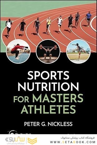 Sports Nutrition for Masters Athletes (New York Academy of Sciences) 1st Edition