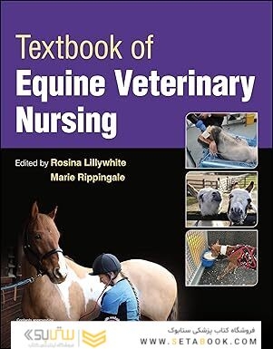 Textbook of Equine Veterinary Nursing 1st Edition