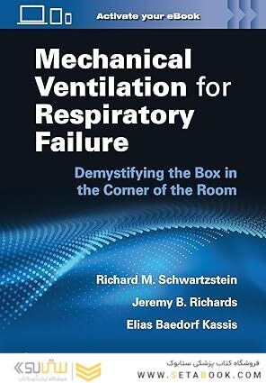 Mechanical Ventilation for Respiratory Failure: Demystifying the Box in the Corner of the Room