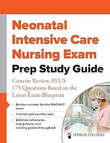 عکس Neonatal Intensive Care Nursing Exam Prep Study Guide