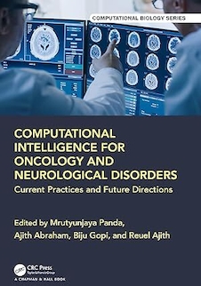 عکس Computational Intelligence for Oncology and Neurological Disorders: Current Practices and Future Directions Computational Intelligence for Oncology and Neurological Disorders: Current Practices and Future Directions
