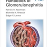 Handbook of Glomerulonephritis First Edition