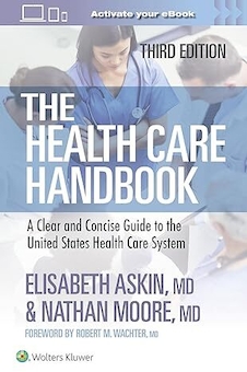 عکس The Health Care Handbook: A Clear and Concise Guide to the United States Health Care System Third Edition
