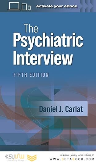 The Psychiatric Interview Fifth Edition