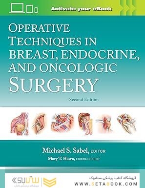Operative Techniques in Breast, Endocrine, and Oncologic Surgery