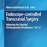 Endoscope-controlled Transcranial Surgery: Advancing the Standard of Intraoperative Visualization