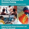 Fundamentals and Frontiers of Medical Education and Decision-Making 1st Edition
