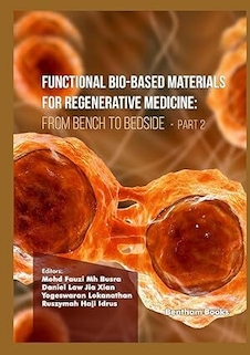 عکس Functional Bio-based Materials for Regenerative Medicine: From Bench to Bedside (Part 2)