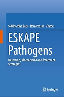 عکس ESKAPE Pathogens: Detection, Mechanisms and Treatment Strategies