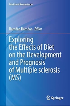 عکس Exploring the Effects of Diet on the Development and Prognosis of Multiple Sclerosis