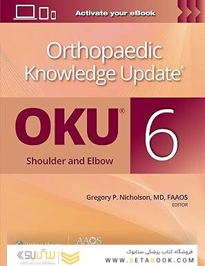 Orthopaedic Knowledge Update®: Shoulder and Elbow