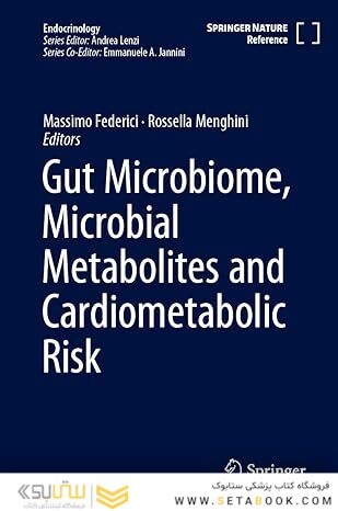 Gut Microbiome, Microbial Metabolites and Cardiometabolic Risk