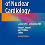 Handbook of Nuclear Cardiology: Cardiac SPECT and Cardiac PET 2nd ed
