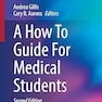 A How To Guide For Medical Students