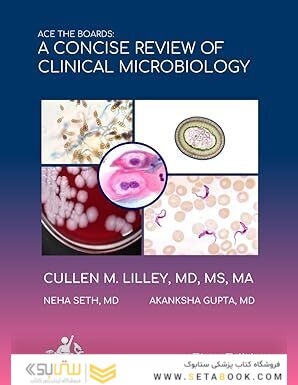 Ace The Boards: A Concise Review Of Clinical Microbiology