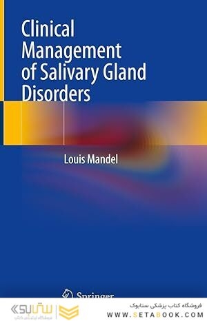 Clinical Management of Salivary Gland Disorders