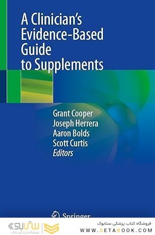 A Clinician’s Evidence-Based Guide to Supplements