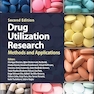 Drug Utilization Research: Methods and Applications 2nd Edition