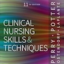 Skills Performance Checklists for Clinical Nursing Skills & Techniques 11th Edition