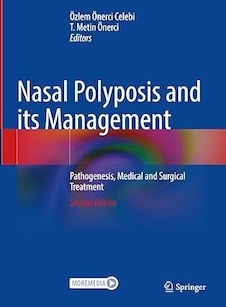 عکس Nasal Polyposis and its Management: Pathogenesis, Medical and Surgical Treatment Second Edition
