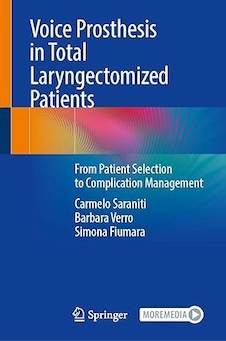عکس Voice Prosthesis in Total Laryngectomized Patients: From Patient Selection to Complication Management