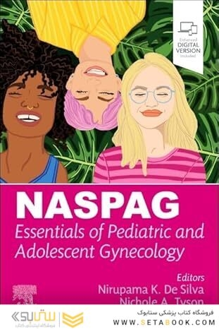 NASPAG Essentials of Pediatric and Adolescent Gynecology 1st Edition