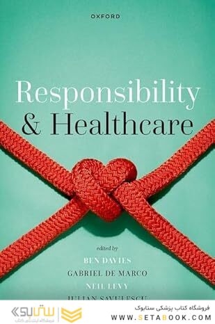 Responsibility and Healthcare