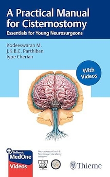 عکس A Practical Manual for Cisternostomy: Essentials for Young Neurosurgeons