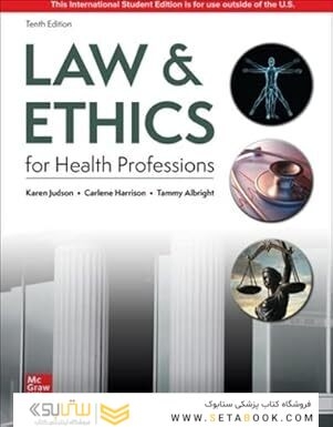 Judson, K: Law & Ethics for the Health Professions ISE