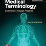 Medical Terminology: Learning Through Practice 2nd Edition
