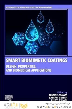 Smart Biomimetic Coatings: Design, Properties, and Biomedical Applications