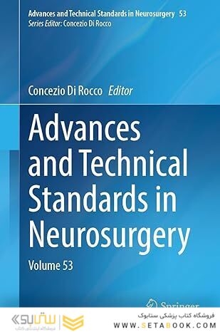 Advances and Technical Standards in Neurosurgery: Volume 53