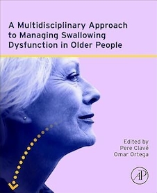 عکس A Multidisciplinary Approach to Managing Swallowing Dysfunction in Older People